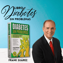 Cargar imagen en el visor de la galería, Libro Diabetes Sin Problemas de Frank Suárez