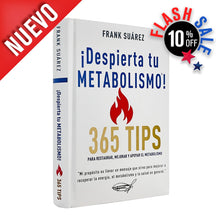 Cargar imagen en el visor de la galería, NUEVO Libro ¡Despierta tu Metabolismo! 365 Tips para Restaurar, Mejorar y Apoyar el Metabolismo