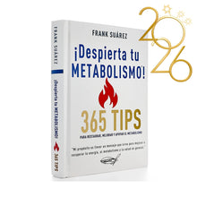 Cargar imagen en el visor de la galería, NUEVO Libro ¡Despierta tu Metabolismo! 365 Tips para Restaurar, Mejorar y Apoyar el Metabolismo