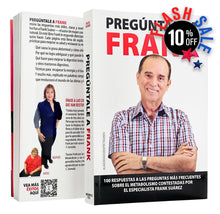 Cargar imagen en el visor de la galería, Nuevo Libro | Pregúntale a Frank - 100 Respuestas de Frank Suárez a las preguntas más frecuentes
