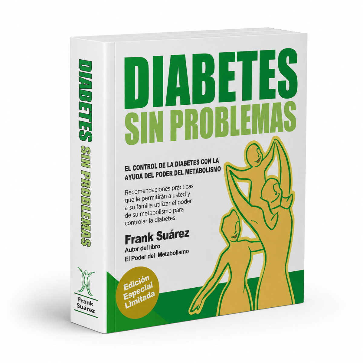 Libro Libro Diabetes Sin Problemas Version Profesional Limitada de Frank Suárez 20%OFF El-poder-del-metabolismo-frank-suarez adelgazar naturalmente metabolismotv unimetab candiseptic kit de candida mejorar el metabolismo y la salud