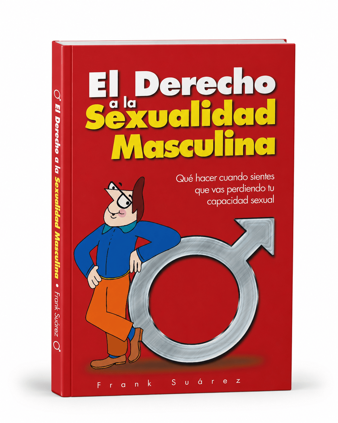 Libro Libro El Derecho a la Sexualidad Masculina El-poder-del-metabolismo-frank-suarez adelgazar naturalmente metabolismotv unimetab candiseptic kit de candida mejorar el metabolismo y la salud