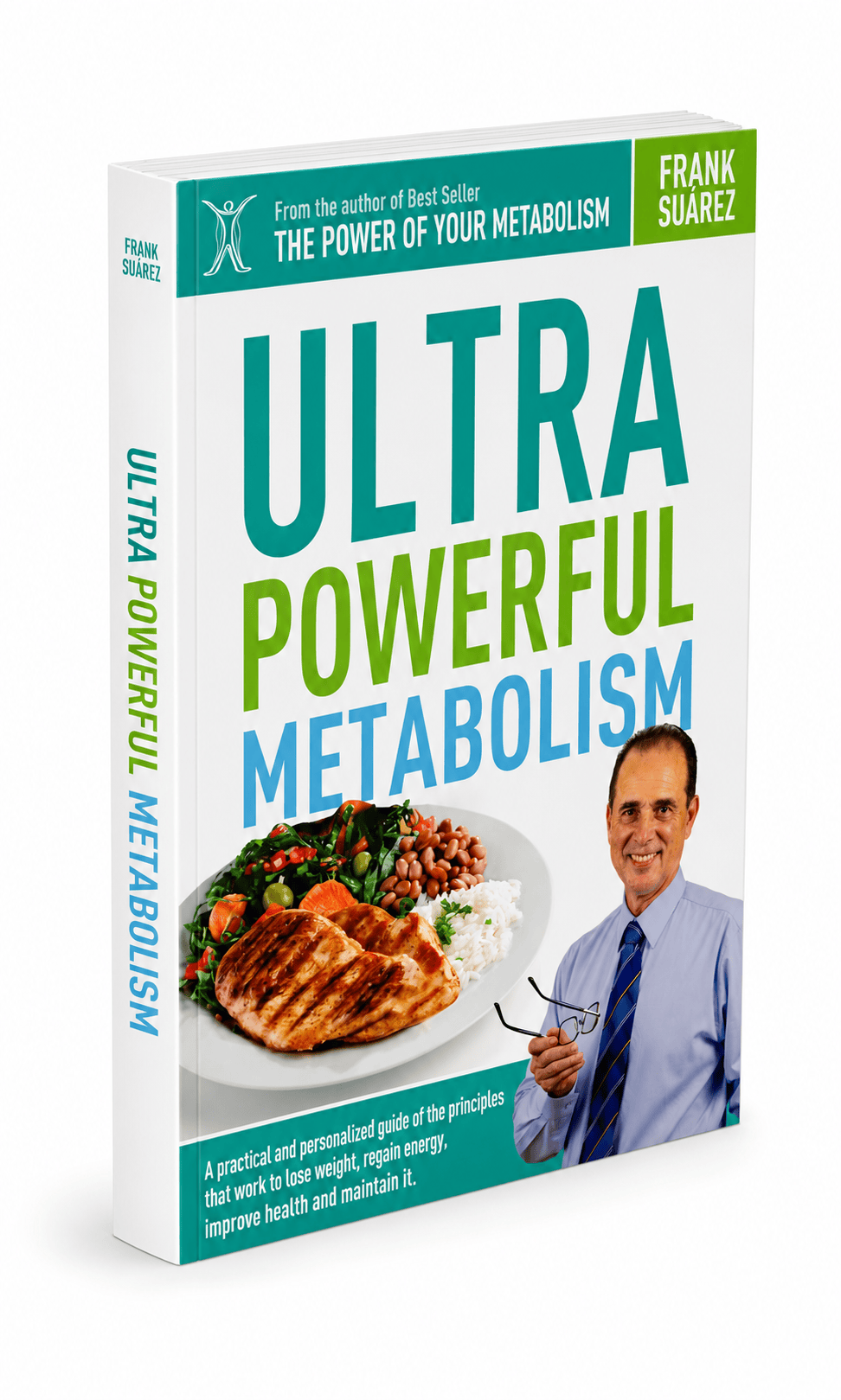 Libro Ultra Powerful Metabolism El-poder-del-metabolismo-frank-suarez adelgazar naturalmente metabolismotv unimetab candiseptic kit de candida mejorar el metabolismo y la salud